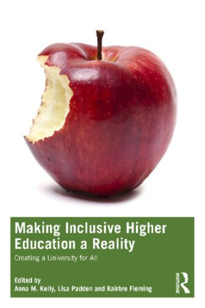Book cover: Making inclusive higher education a reality : creating a university for all