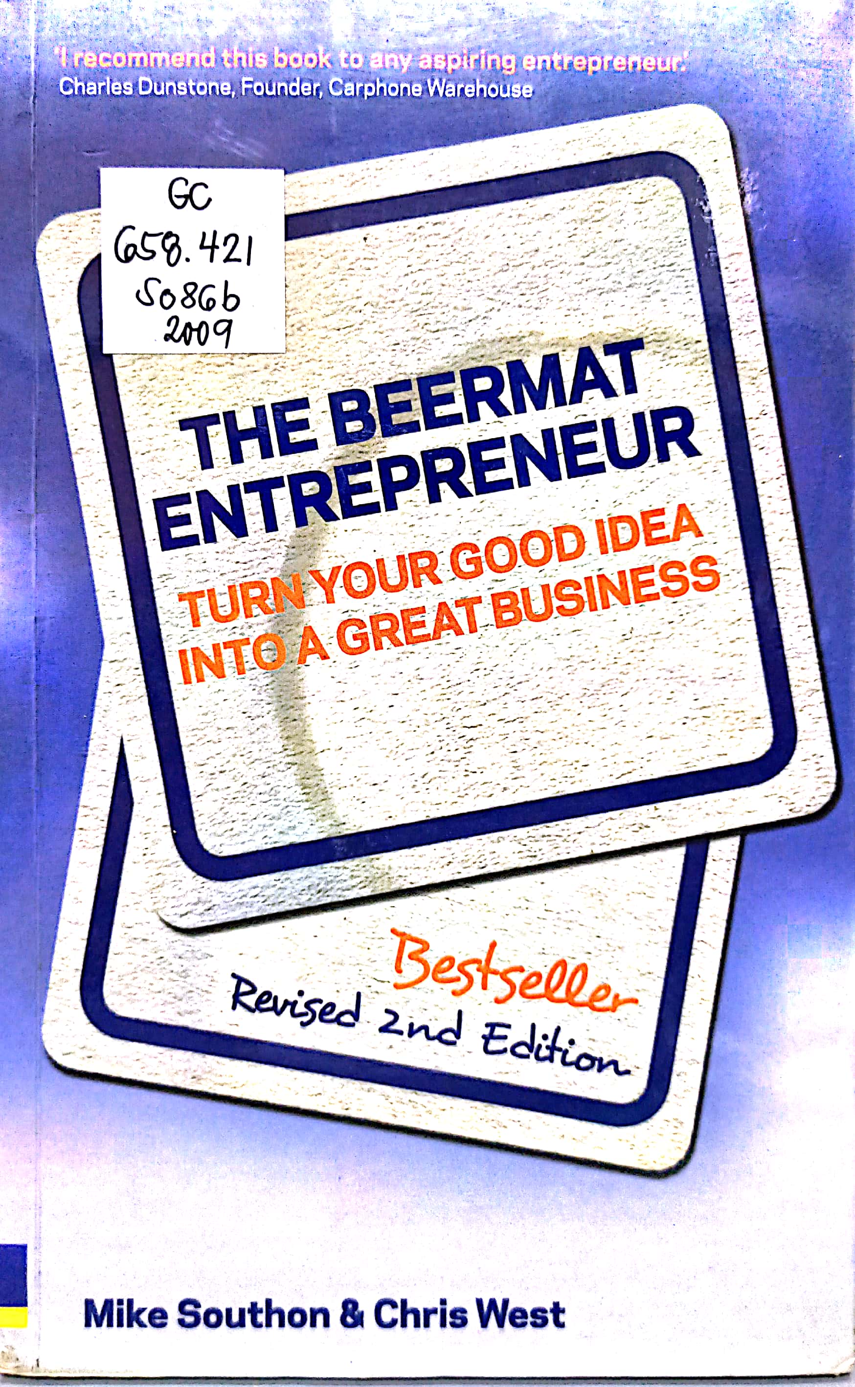 Book cover: The Beermat entrepreneur: turn your good idea...