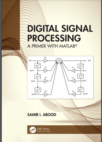 Book cover: Digital signal processing: a primer with MATLAB