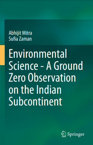 Book cover: Environmental science - a ground zero observation on the Indian subcontinent.