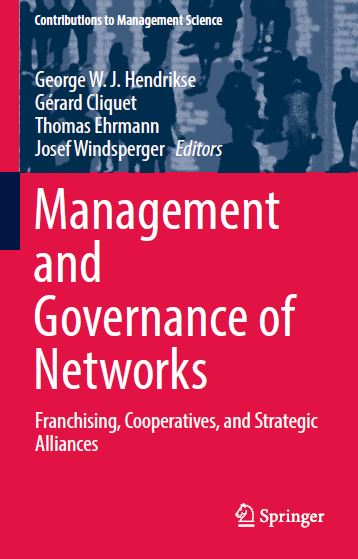 Book cover: Management and governance of networks: franchising, cooperatives, and strategic alliances