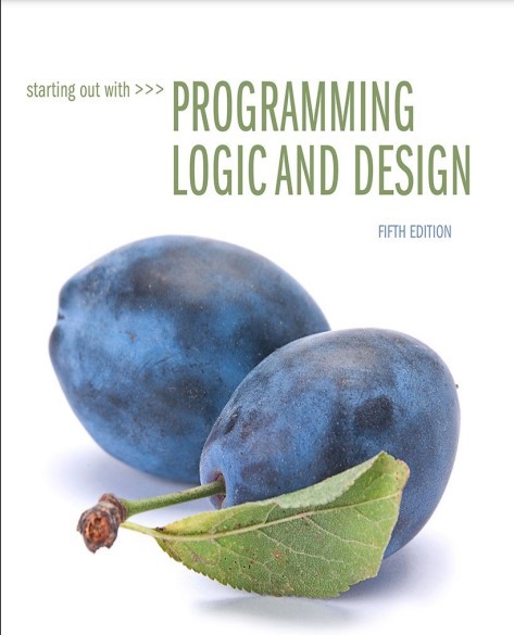 Book cover: Starting out with programming logic and design