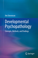 Book cover: Developmental psychopathology : concepts, methods, and findings