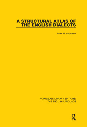 Book cover: A Structural atlas of the english dialects
