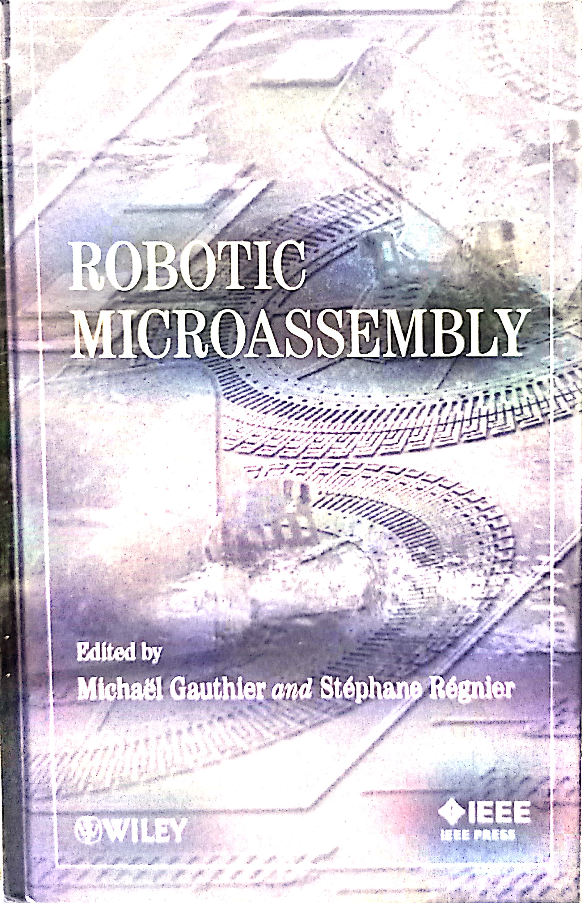 Book cover: Robotic microassembly.