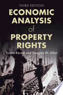 Book cover: Economic analysis of property rights