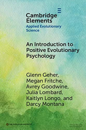 Book cover: An Introduction to positive evolutionary psychology