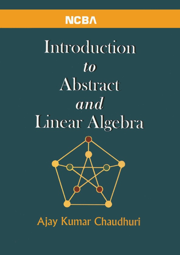 Book cover: Introduction to abstract and linear algebra.