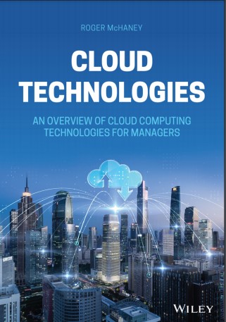 Book cover: Cloud technologies: an overview of cloud computing technologies for managers
