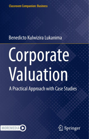 Book cover: Corporate valuation : a practical approach with case studies