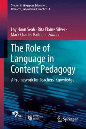 Book cover: The Role of language in content pedagogy : a framework for teachers’ knowledge