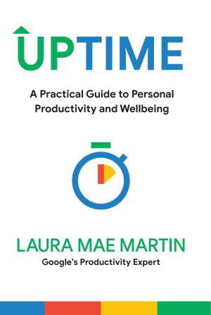 Book cover: Uptime : a practical guide to personal productivity and wellbeing