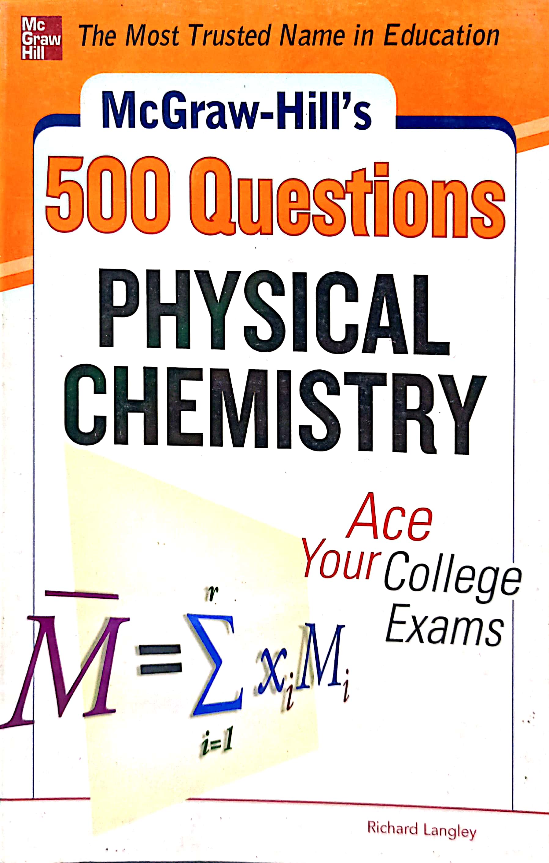 Book cover: McGraw-Hill's 500 physical chemistry questions : ace your college exams