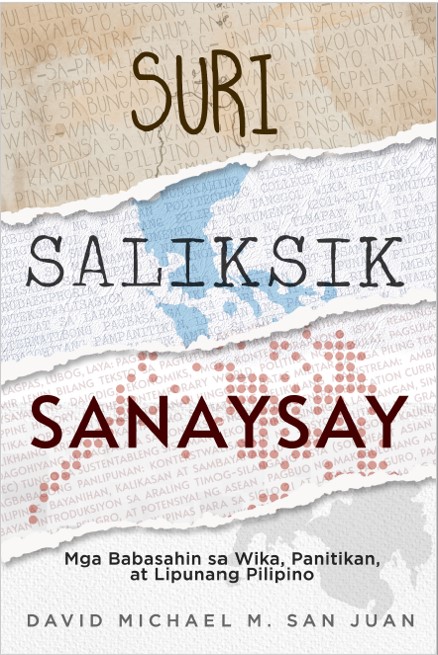 Book cover: Suri saliksik sanaysay : mga babasahin sa wika, panitikan at lipunang pilipino