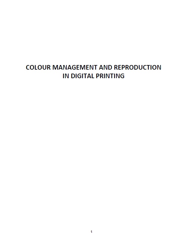 Book cover: Colour management and reproduction in digital printing: a vendor neutral guide to managing colours in modern digital printing.