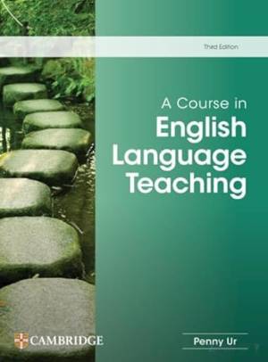 Book cover: A Course in English language teaching