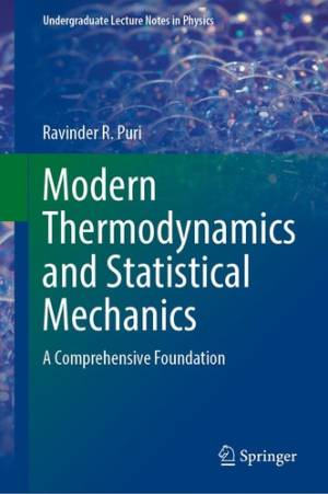 Book cover: Modern thermodynamics and statistical mechanics : a comprehensive foundation