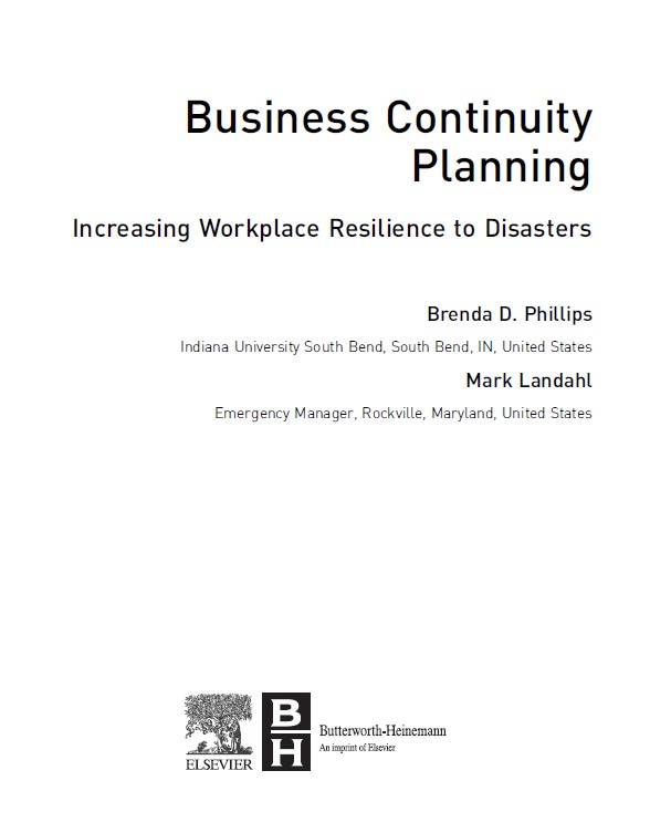 Book cover: Business continuity planning: increasing workplace resilience to disasters.