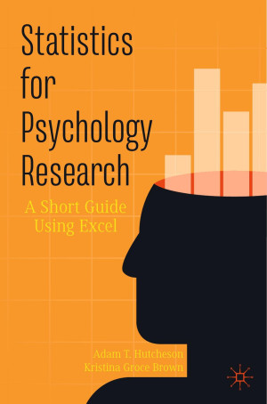 Book cover: Statistics for psychology research : a short guide using excel