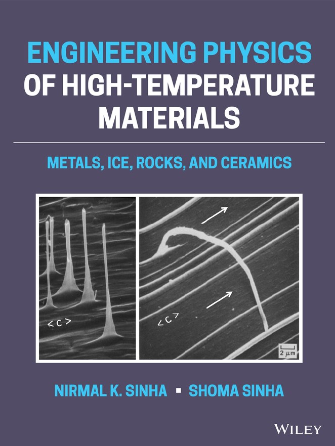 Book cover: Engineering physics of high-temperature materials : metals, ice, rocks, and ceramics