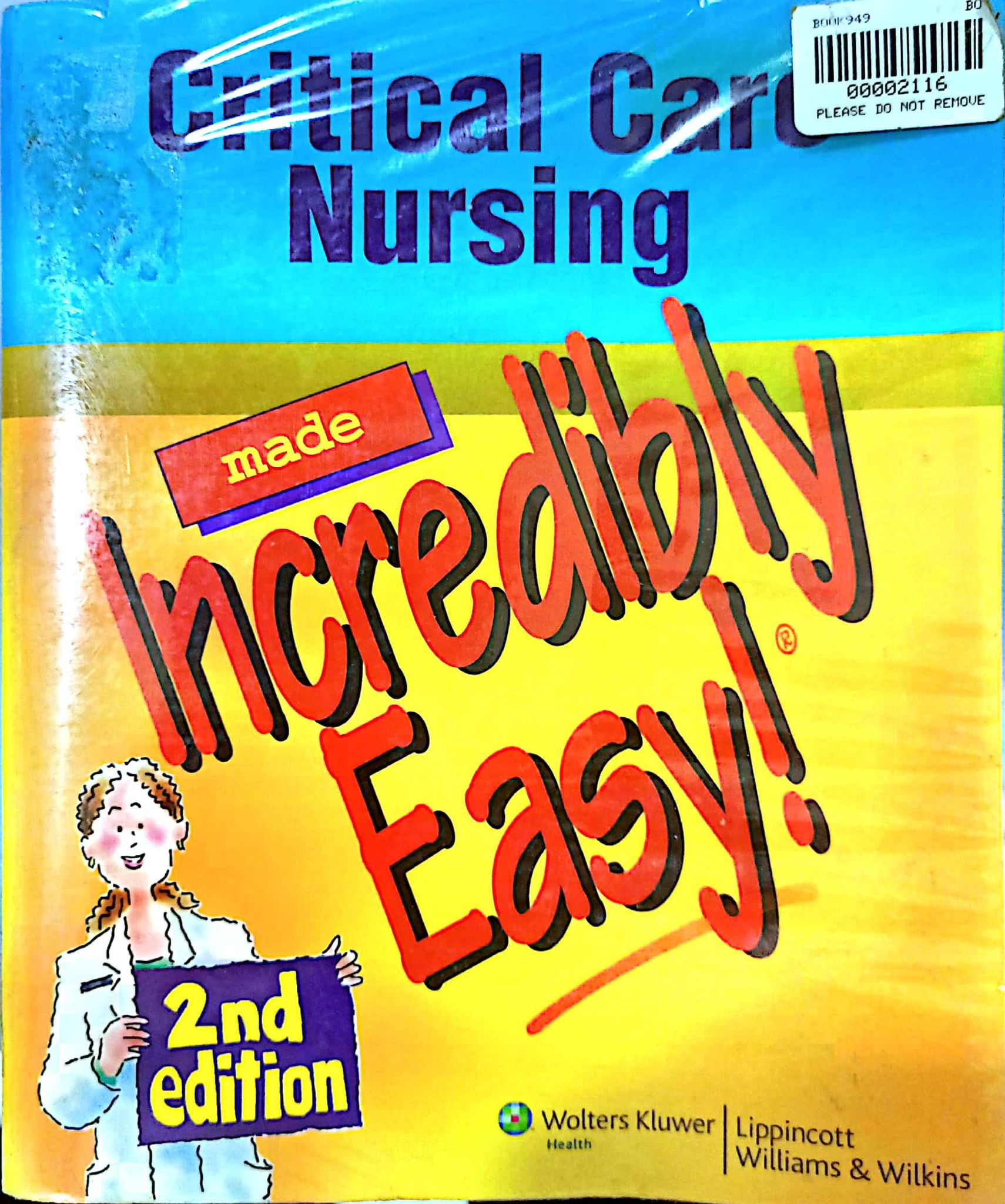 Book cover: Critical care nursing : made incredibly easy