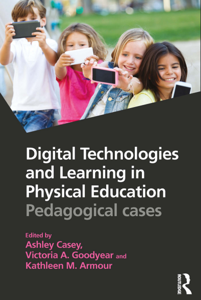 Book cover: Digital technologies and learning in physical education: pedagogical cases.