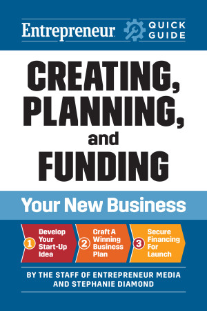 Book cover: Entrepreneur quick guide creating, planning, and funding your new business