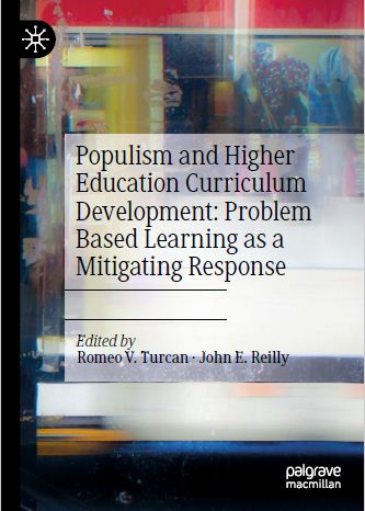 Book cover: Populism and higher education curriculum development: problem based learning as a mitigating response.