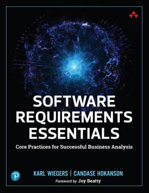 Book cover: Software requirements essentials : core practices for successful business analysis