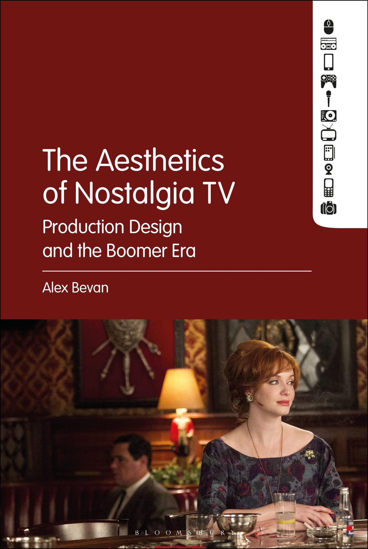 Book cover: The aesthetics of nostalgia TV: production design and the boomer era.