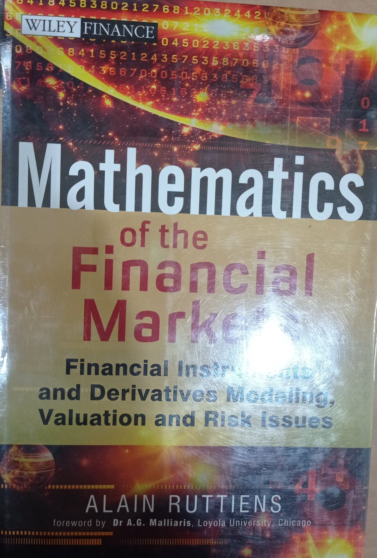 Book cover: Mathematics of the financial markets, financial instruments and derivatives modeling, valuation and risk issues