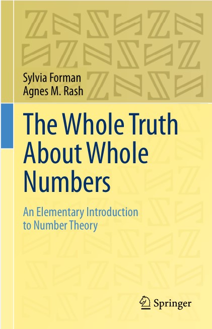 Book cover: The Whole truth about whole numbers: an elementary introduction to number theory