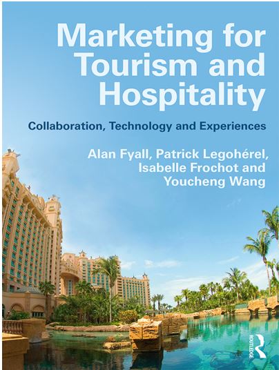 Book cover: Marketing for tourism and hospitality: collaboration, technology and experiences