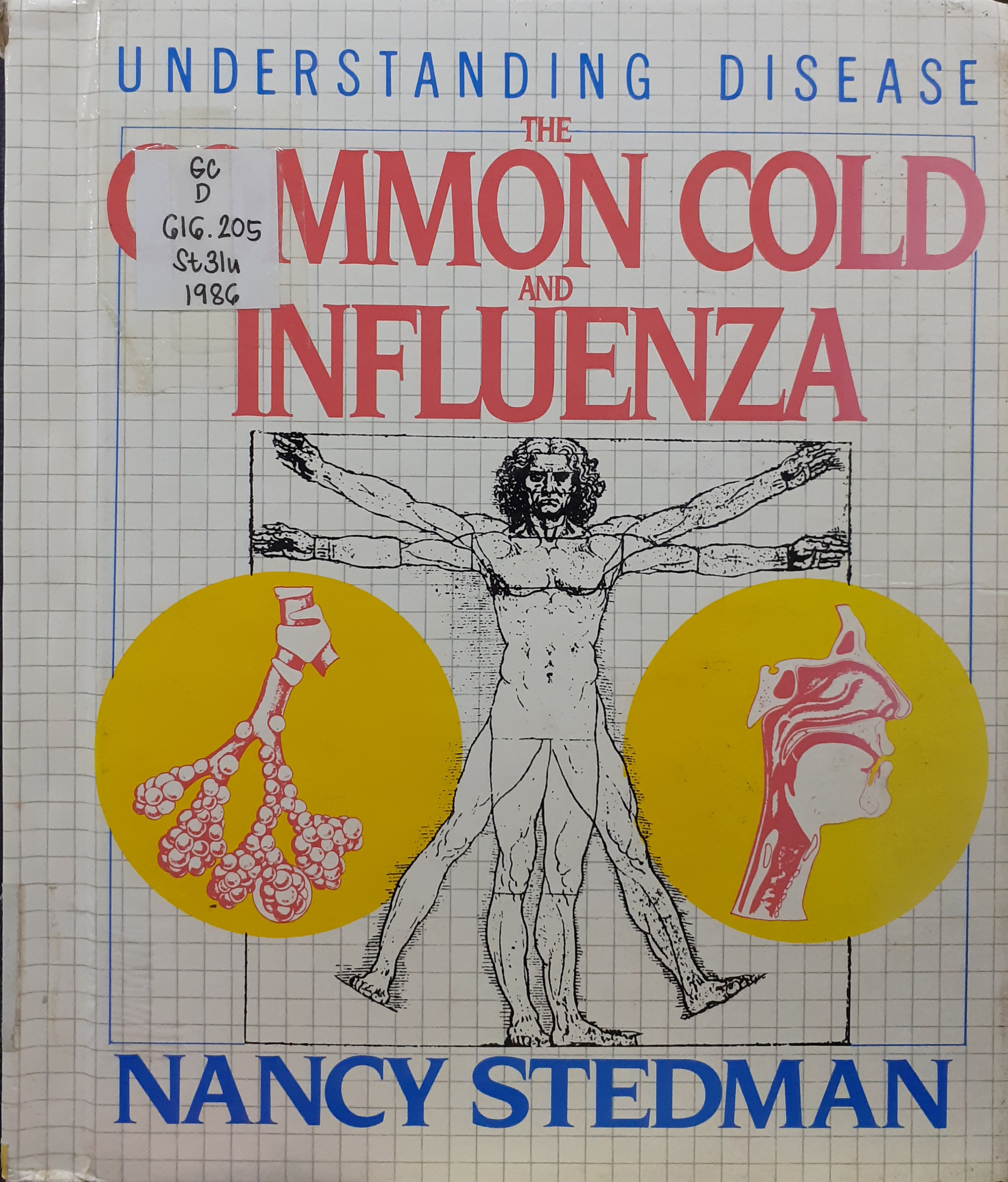 Book cover: Understanding disease : the common cold and influenza