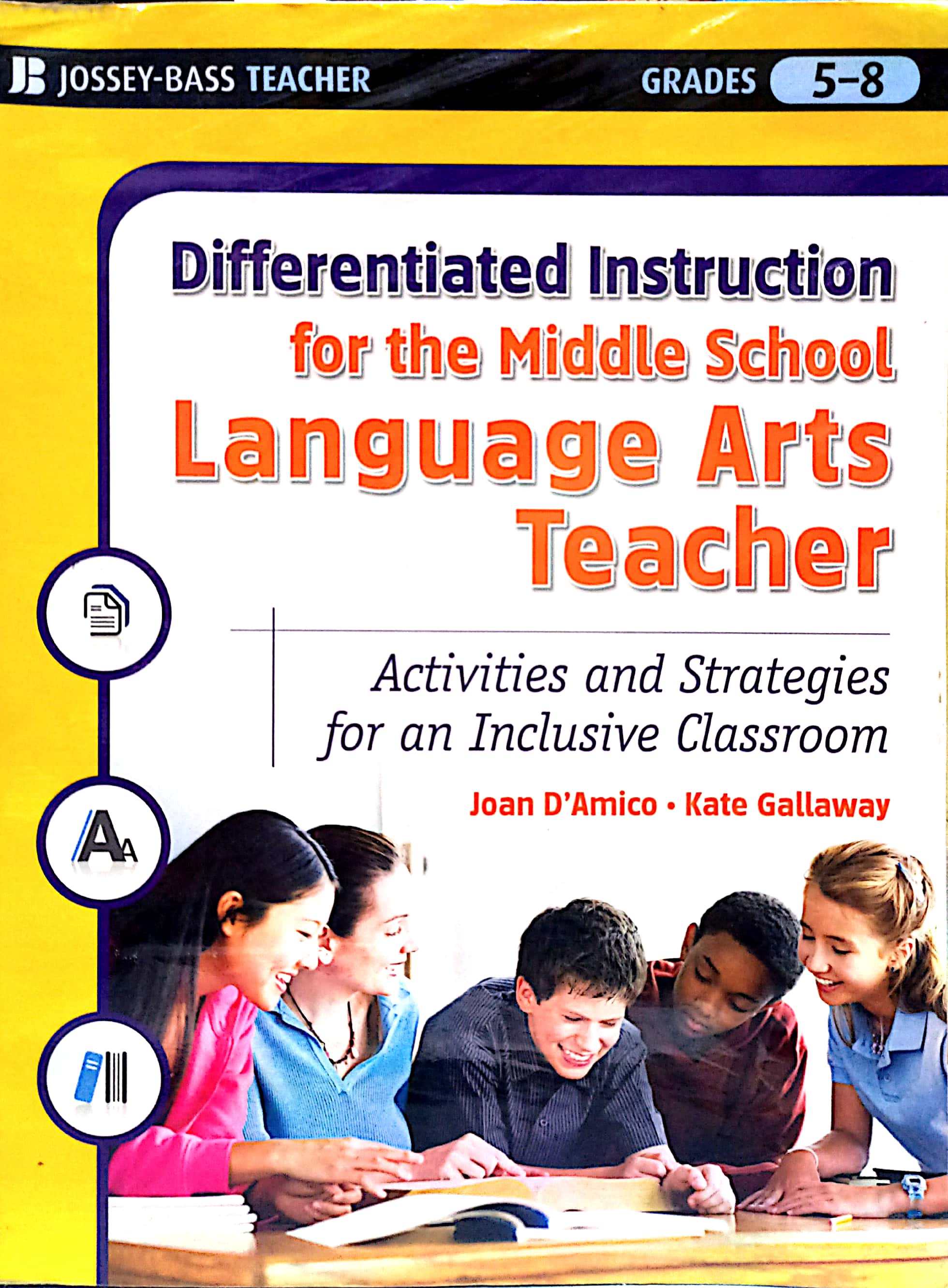 Book cover: Differentiated instruction for the middle school language arts teacher : activities and strategies for an inclusive classroom